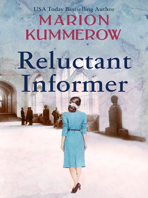 Title details for Reluctant Informer by Marion Kummerow - Available